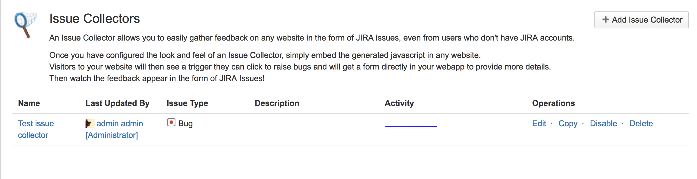 Using The Issue Collector Atlassian Documentation