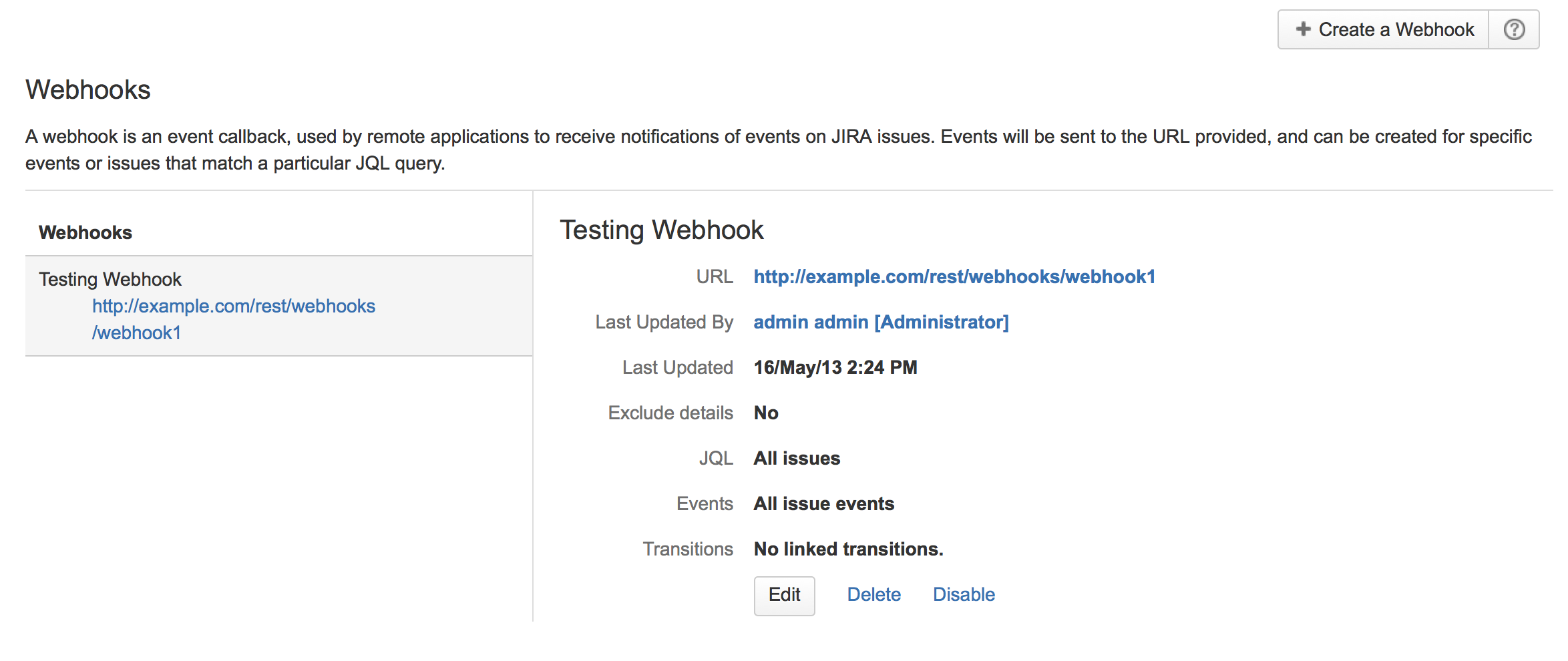 Jira 管理コンソールに表示された Webhook。