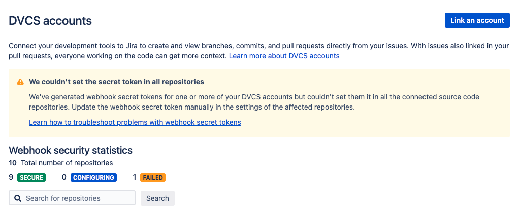 DVCS アカウント ページに、リンクされた DVCS アカウントの 1 つ以上のリポジトリ設定を新しい Webhook シークレット トークンでアップデートできないという警告通知が表示される