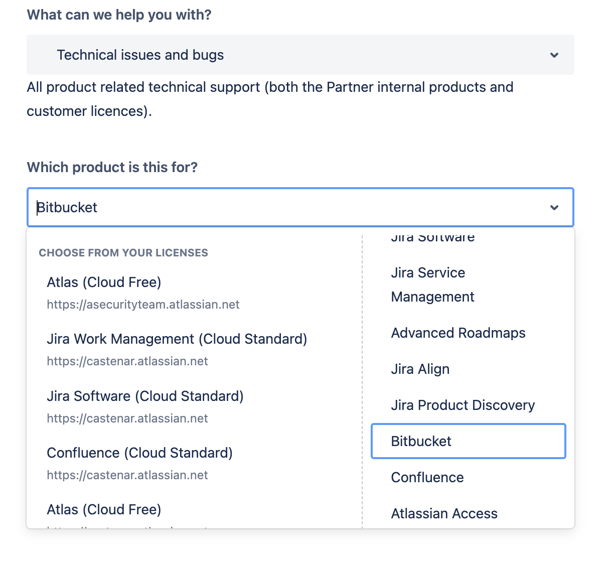 Select Bitbucket Cloud to raise ticket to Bitbucket Cloud