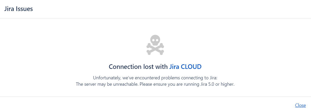 "Connection Lost With Jira Cloud" While Accessing Jira Issue From ...