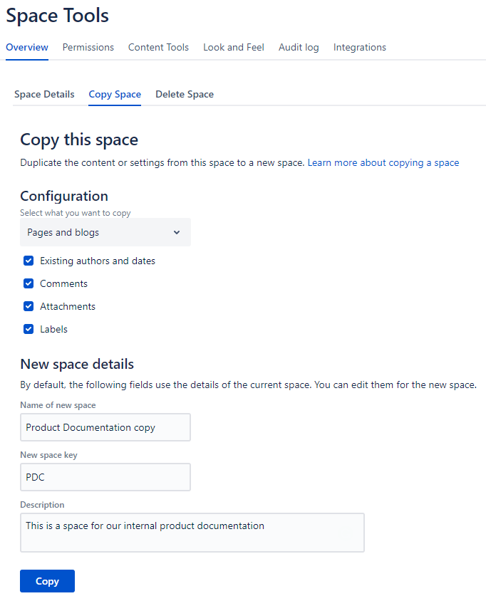 Default configuration for copying a space