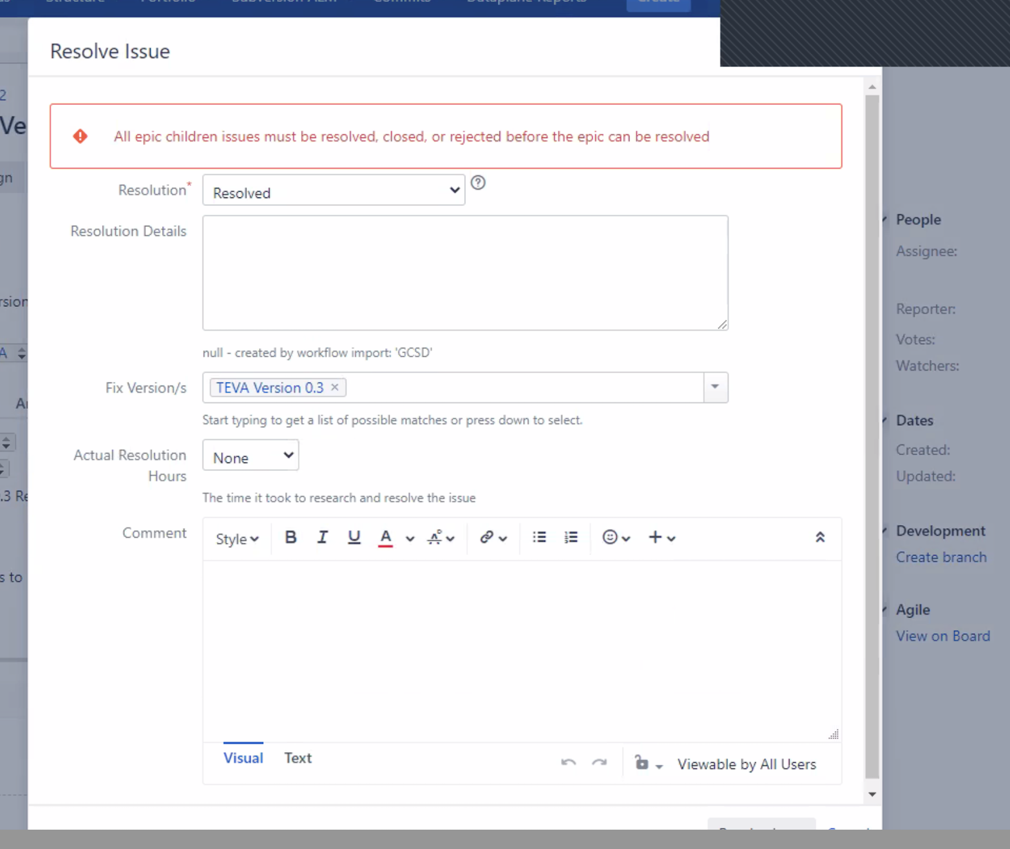 Unable to resolve Epic Issue with children issues closed Jira