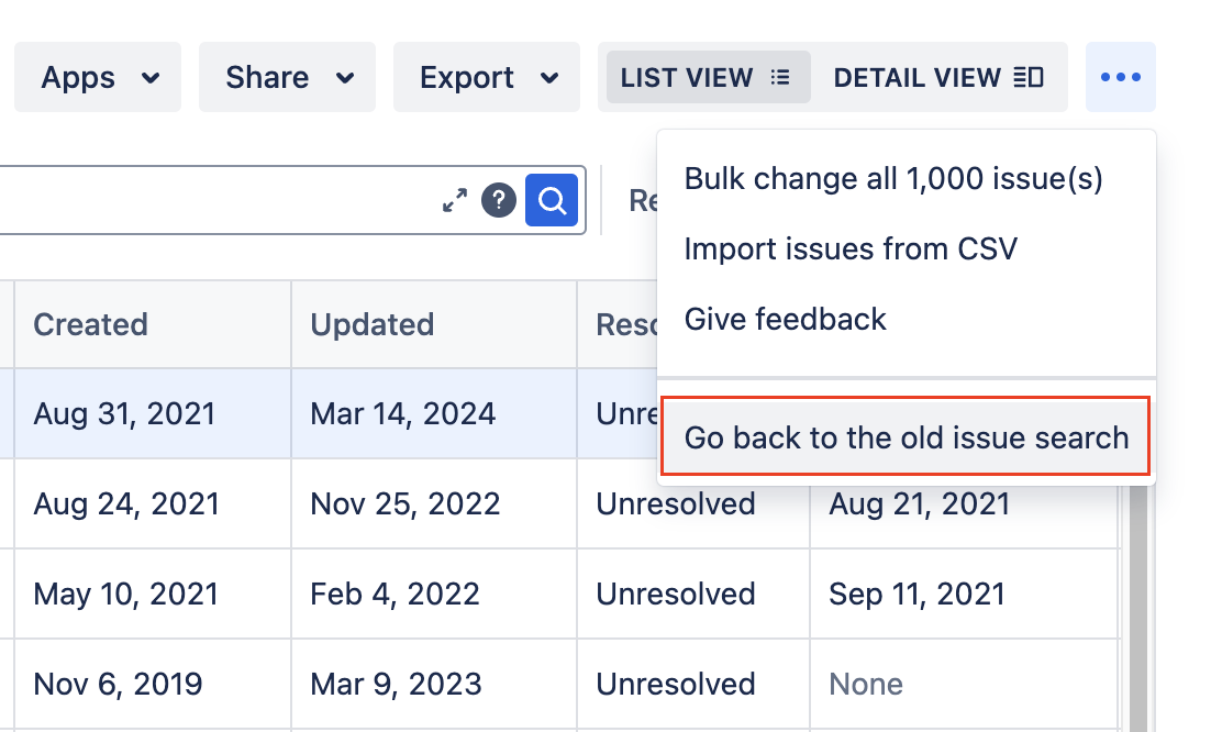 Menu options for Apps, Share, Export, List View, Detail View, and additional options are available. A highlighted option offers to Go back to the old issue search. A search bar and other controls are also present.